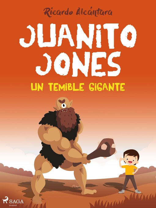 Title details for Juanito Jones – Un temible gigante by Ricardo Alcántara - Available